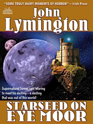 cover image of Starseed on Eye Moor (The John Lymington Scifi/Horror Library #19)